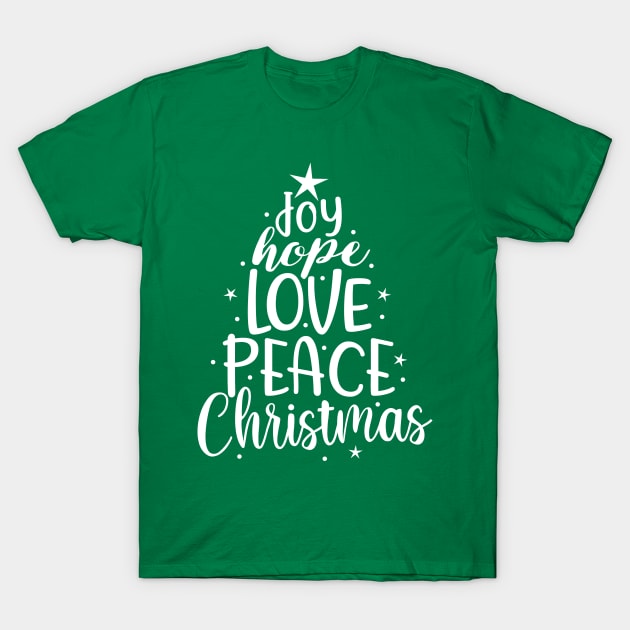 Joy, hope, love, peace - christmas saying design T-Shirt by colorbyte